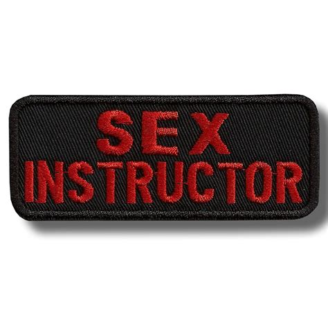 Sex Instructor Embroidered Patch 9x4 Cm Patch