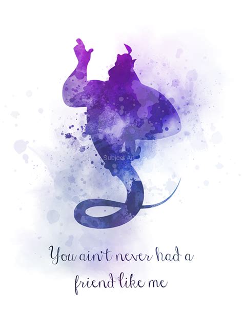 Genie Quote Art Print Aladdin You Aint Never Had A Friend Like Me
