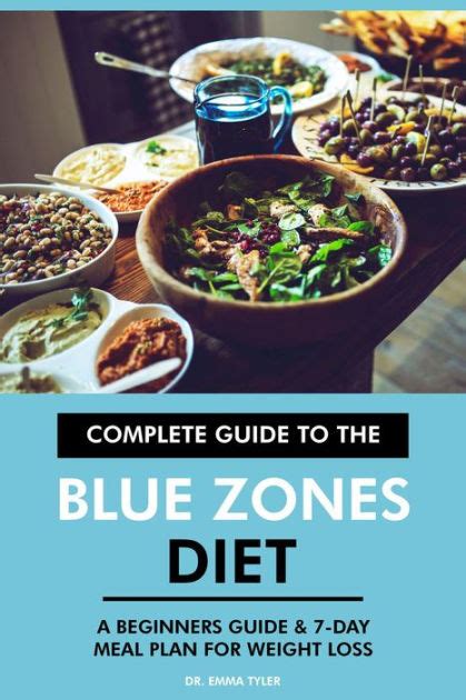 Complete Guide To The Blue Zones Diet A Beginners Guide And 7 Day Meal