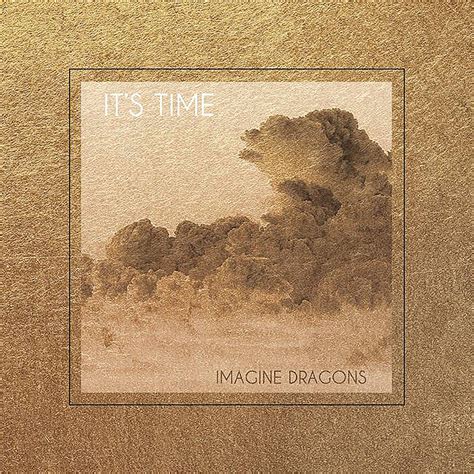 ‎its Time Ep By Imagine Dragons On Apple Music