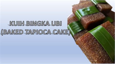 Kuih Bingka Ubi Kayu Baked Tapioca Cake மரவள்ளிக்கிழங்கு அடை Youtube
