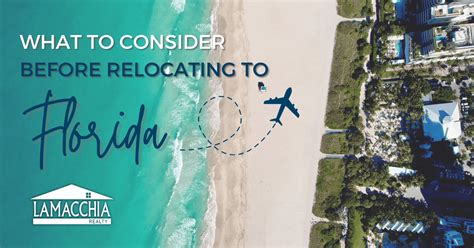 What To Consider Before Relocating To Florida Lamacchia Realty