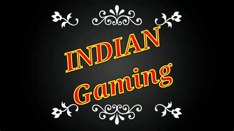 Indian Gaming Youtube