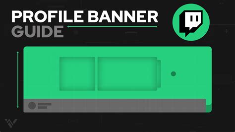 Twitch Profile Banners — The Ultimate Streamer's Guide (2021)