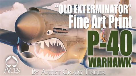 Old Exterminator Col Scott P 40 Warhawk Flying Tiger Fine Art Print