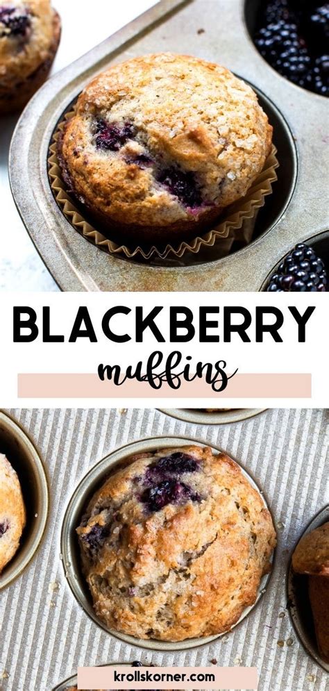 The Best Blackberry Muffins Recipe Blackberry Muffin Blackberry
