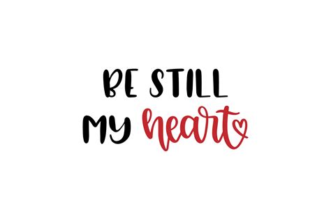 Be Still My Heart Graphic By Craftbundles · Creative Fabrica