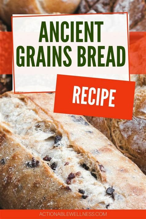 Ancient Grains Bread Recipe