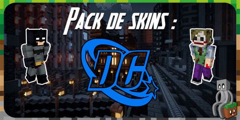 Pack De Skins Dc Comics Minecraft France