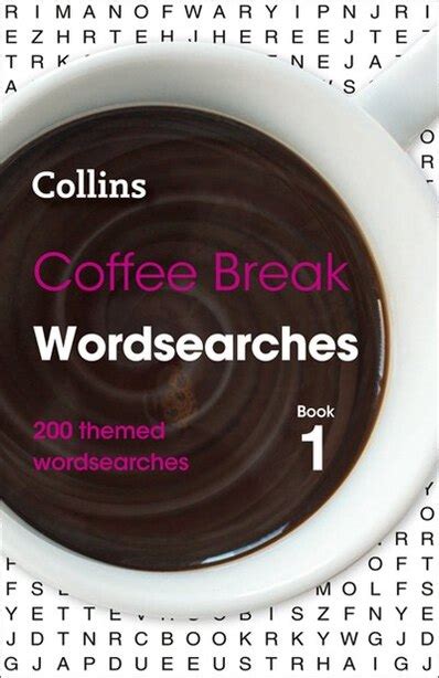Coffee Break Wordsearches Book 1 200 Themed Wordsearches Book By
