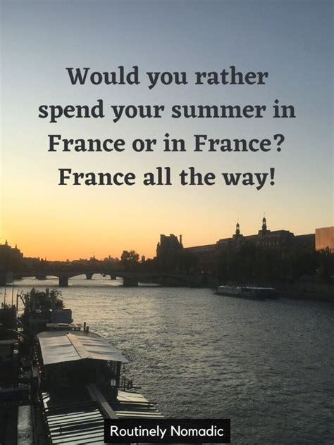 100 Perfect France Captions For Instagram Routinely Nomadic