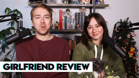 Here We Are Girlfriend Reviews YouTube