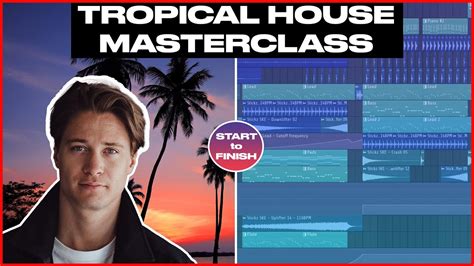Kygo Tropical House 30 Mins Masterclass Creating A Track From Start