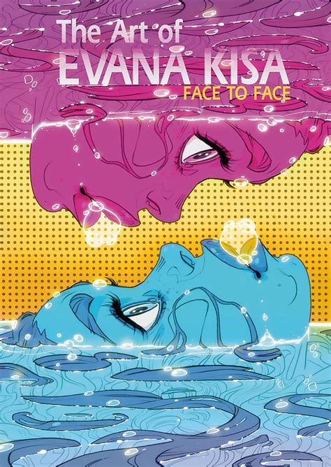 The Art Of Evana Kisa Face To Face Pas Verschenen Stripspeciaalzaak