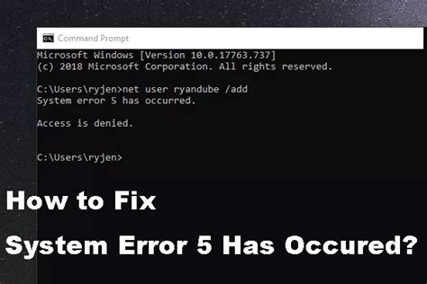 System Error 5 Has Occurred Solutions For Windows 1087 Minitool