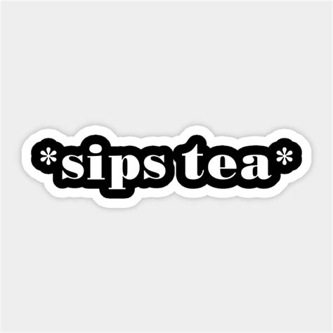 Sips Tea Trendy Funny Meme Kermit The Frog Sipping Sips Pegatina