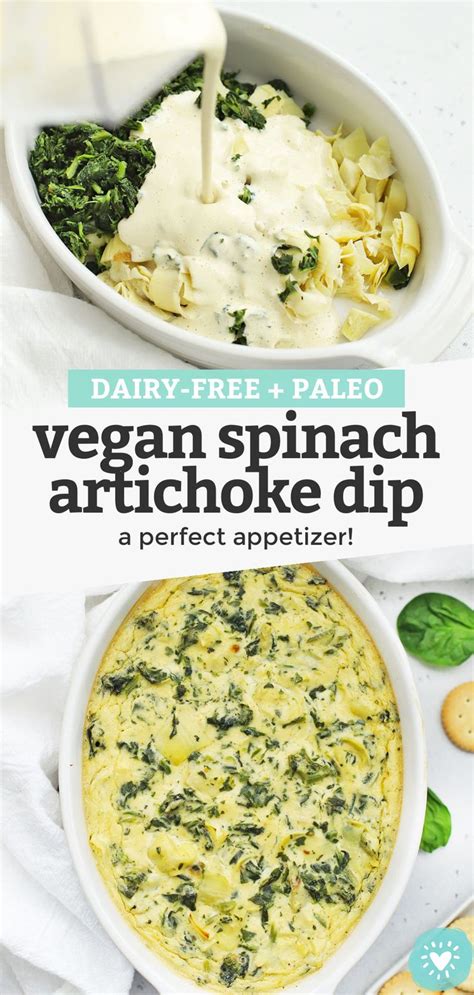Vegan Artichoke Dip Dairy Free Paleo Recipe Vegan Spinach