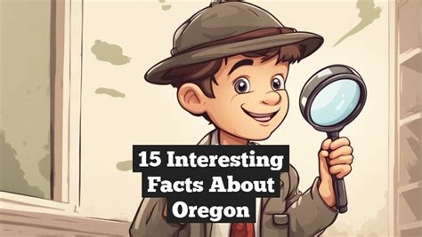 15 Interesting Facts About Oregon Factsquest