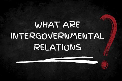 What are intergovernmental relations? | Centre on Constitutional Change