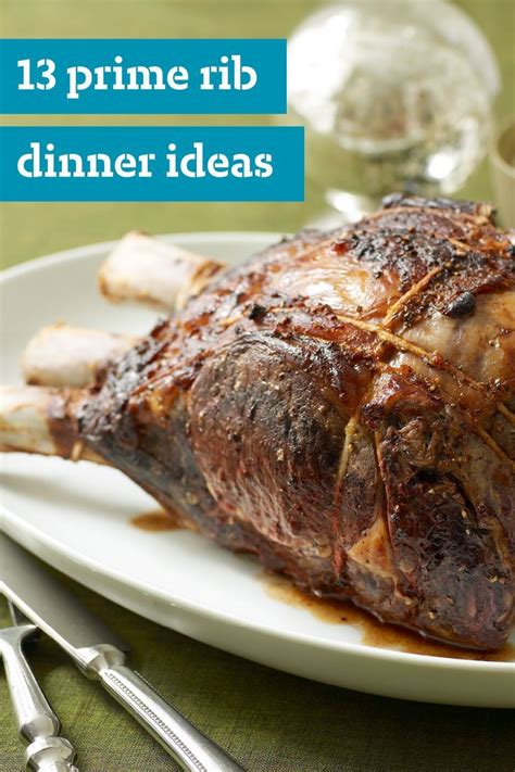 From baked sides sprinkled with syrup, to a remarkable standing rib roast, to a fragile vanilla cake garnished with sugared cranberries, we've lined up the ultimate banquet. 13 Prime Rib Dinner Ideas - A meal that includes prime rib ...