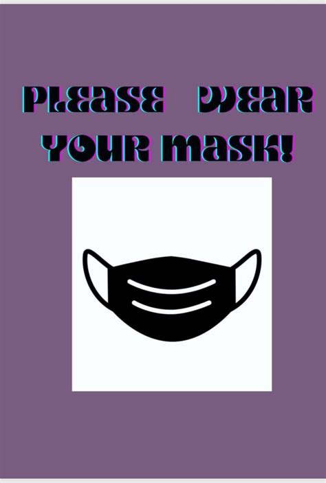 Please Wear A Mask Filtergrade