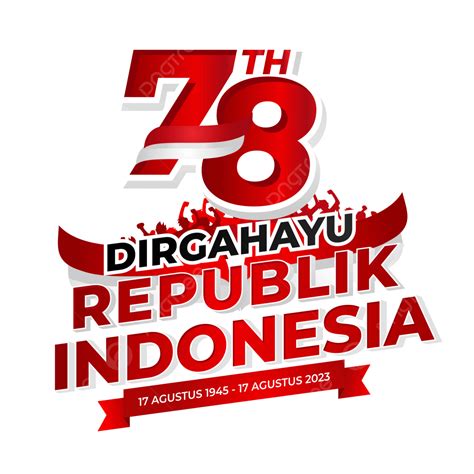 Logo Of Hut Ri 2023 Indonesian Independence 78 Vector Hut Ri 2023