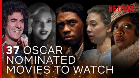 Every 2021 Oscar® Nominated Film Streaming On Netflix Right Now Youtube
