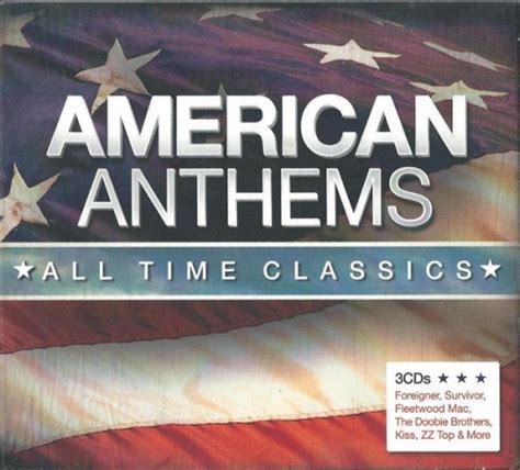 Various Artists American Anthems All Time Classics Album Reviews