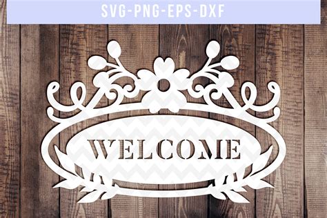 Welcome Svg Cut File Home Decor Sign Designs Dxf Eps Png 138656