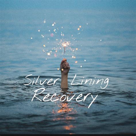 Silver Linings Recovery Posts Facebook