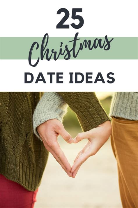 25 Cute Christmas Date Ideas You Ll Want To Try This Holiday Season Happily Ever Adventures