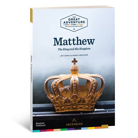 Matthew The King And His Kingdom Workbook Ascension