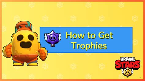 How To Get Trophies Best Way To Earn Trophies Brawl Stars｜game8
