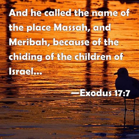 Exodus 177 And He Called The Name Of The Place Massah And Meribah