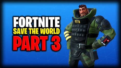 Fortnite Save The World Gameplay Part 3 Lets Play Bombsquad Kyle