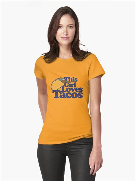 This Girl Loves Tacos Womens T Shirt By Boogiemonst Redbubble
