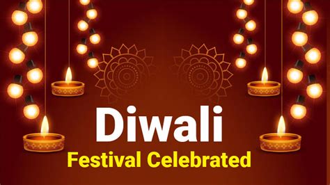 Diwali Festival Celebrated Significance And Auspicious 2024 Vijay