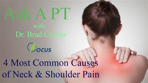 4 Most Common Causes Of Neck And Shoulder Pain Focus