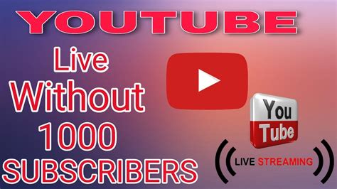 How To Go Live Without 1000 Subscribers On Youtube By Sougata Jul