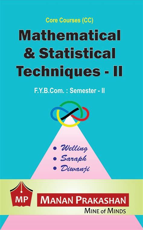 Mathematical And Statistical Techniques Ii Fybcom Semester Ii Manan