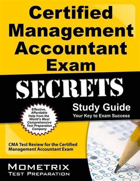 Certified Management Accountant Exam Secrets Study Guide Cma Test