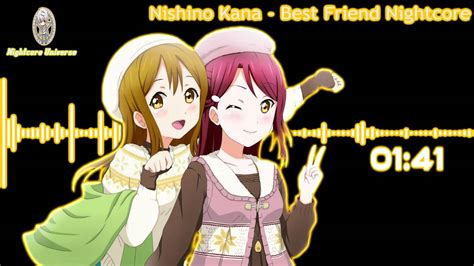 Nishino Kana Best Friend Nightcore Youtube