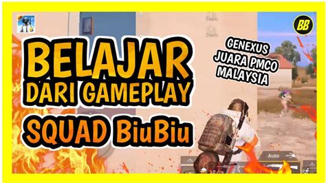 Belajar Dari Gameplay Squad Biubiu Genexus Pubg Mobile Indonesia