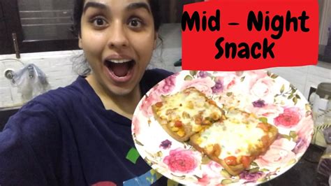 Vlog 6 First Late Night Vlog Bread Pizza Recipe Cravings Youtube