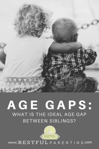 Age Gaps What Is The Ideal Age Gap Between Siblings Age Gap Twins