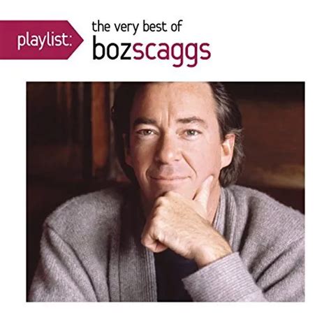 Scaggs Boz Playlist The Very Best Of Boz Scaggs Cd £643 Picclick Uk
