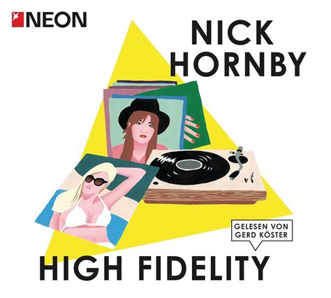 high fidelity neon hörbuch edition uk hornby nick köster gerd 9783837117325 books