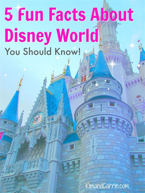 Five Fun Facts About Walt Disney World You Should Know Kim And Carrie