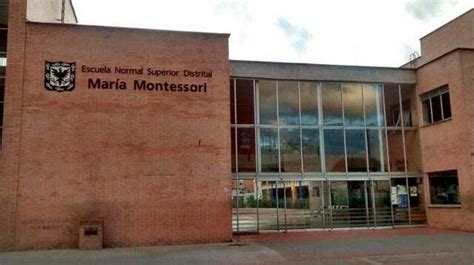 La Escuela Normal Superior Distrital María Montessori Bogotá