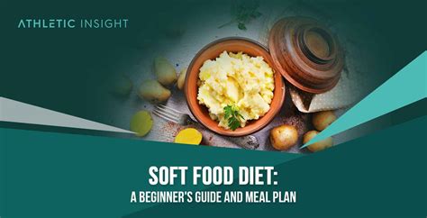 Soft Food Diet A Beginners Guide And Meal Plan Athletic Insight